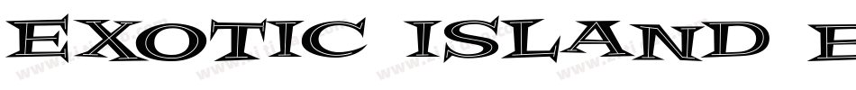 Exotic Island BTN Bold Inline字体转换